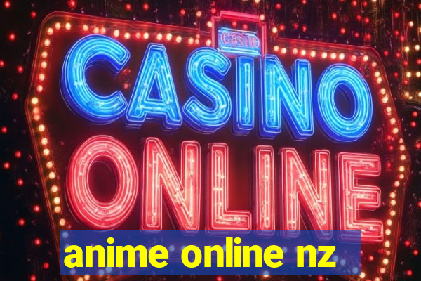 anime online nz